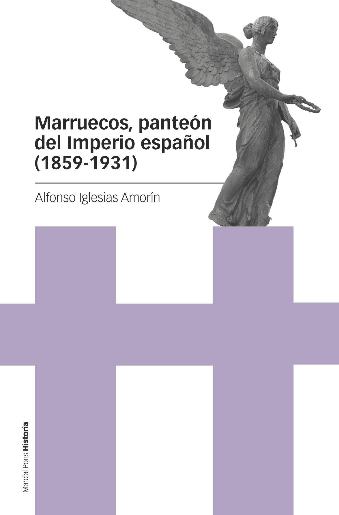 Marruecos, Panteón del Imperio Español (1859-1931). 