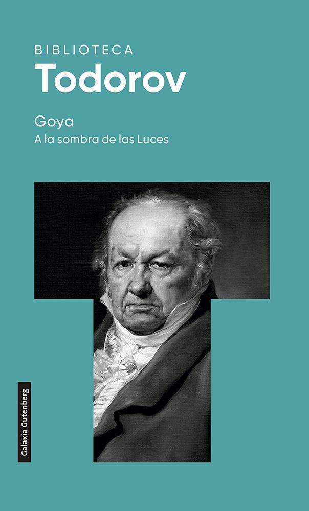 Goya. a la Sombra de las Luces