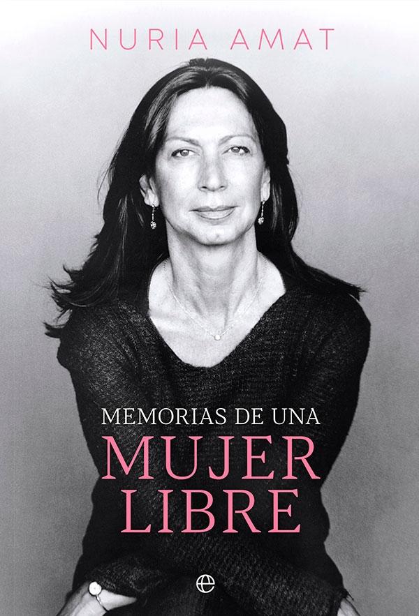 Memorias de una Mujer Libre