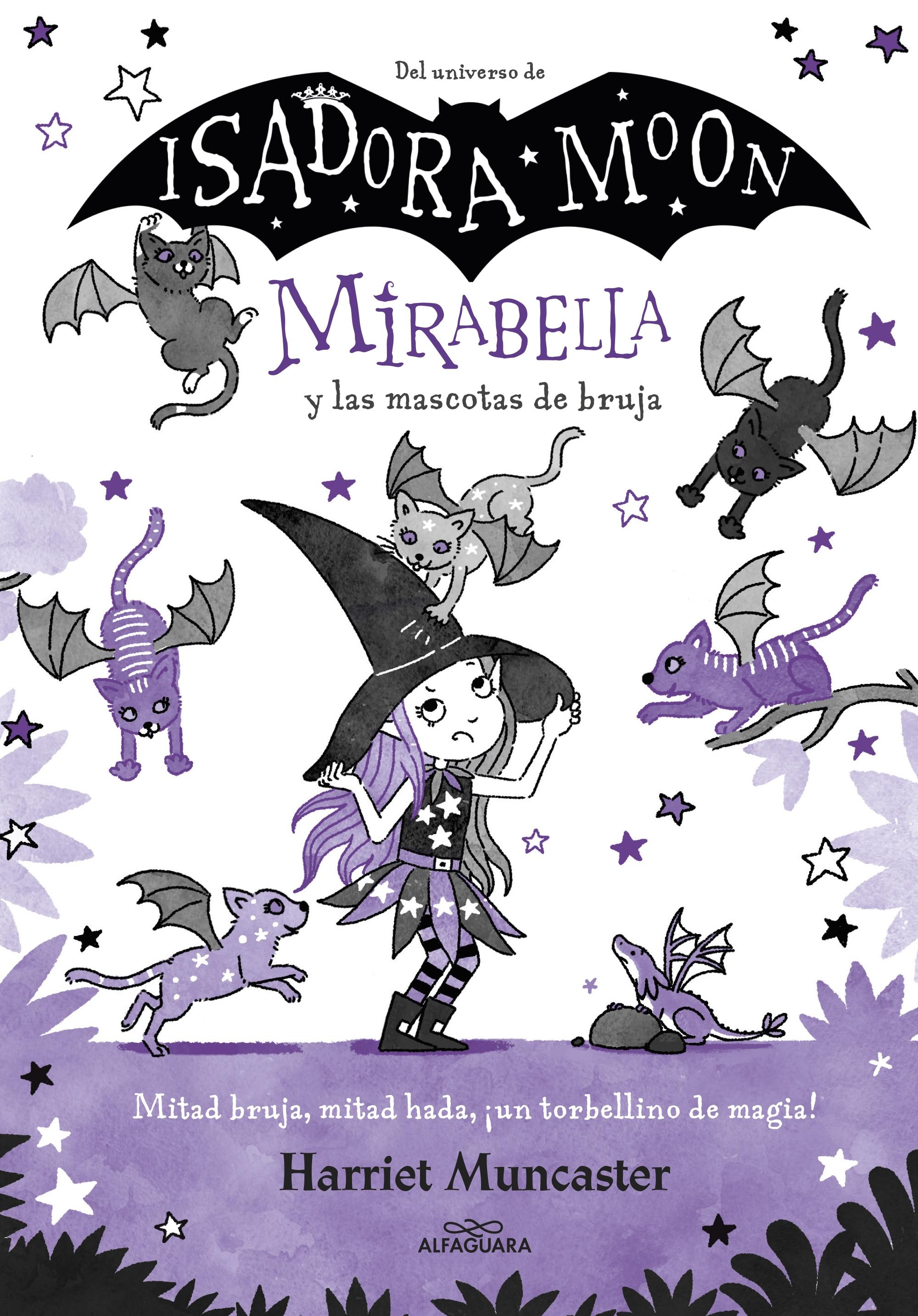 Mirabella y las Mascotas de Bruja (Mirabella 5)