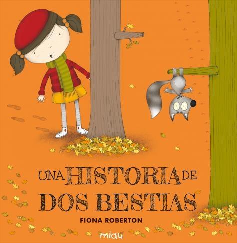 Una Historia de Dos Bestias