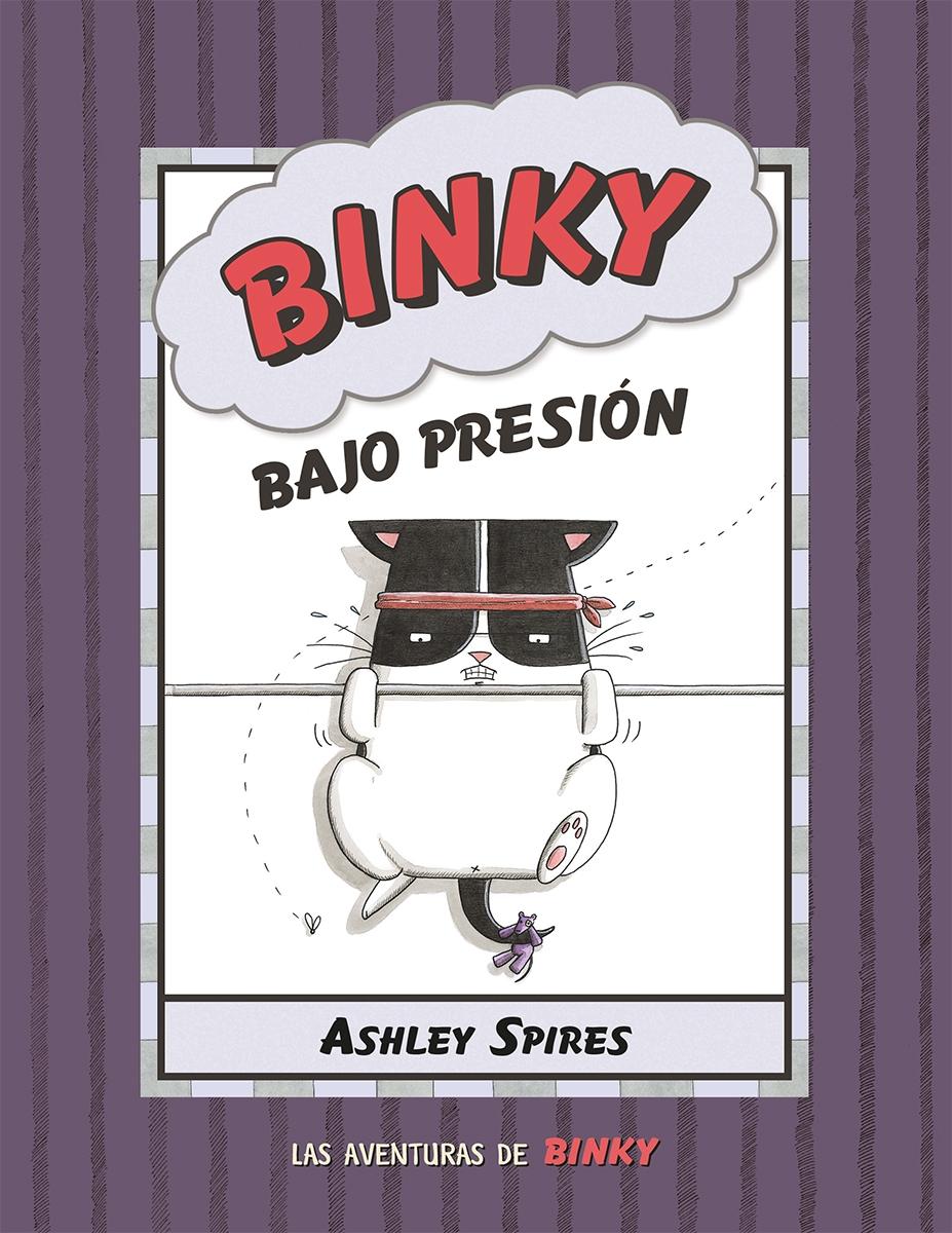 Binky bajo Presión "Mayúsculas". 