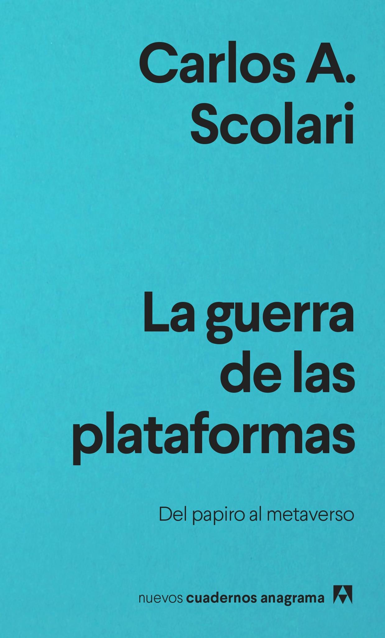 La Guerra de las Plataformas. 