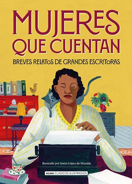 Mujeres que Cuentan "Breves Relatos de Grandes Escritoras"