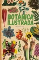 Botánica Ilustrada. 