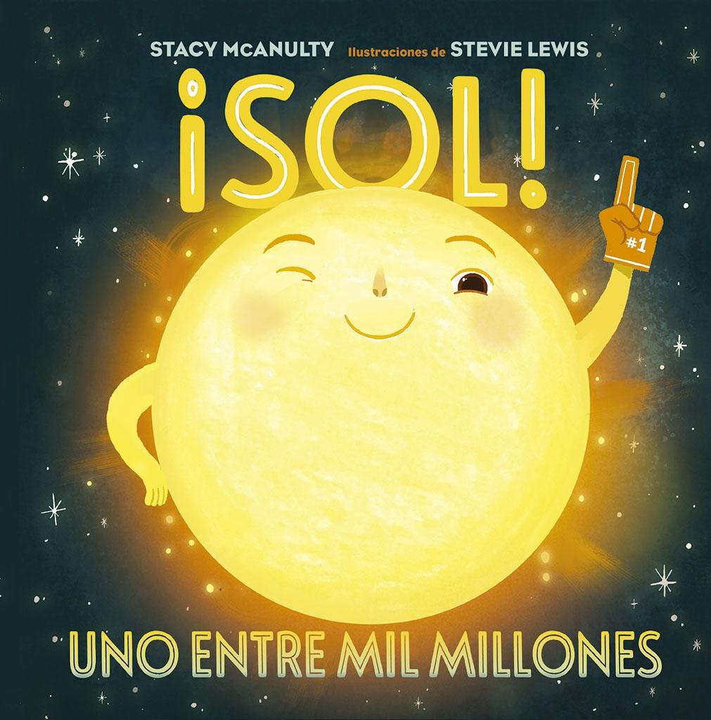 ¡Sol! "Uno Entre Mil Millones"