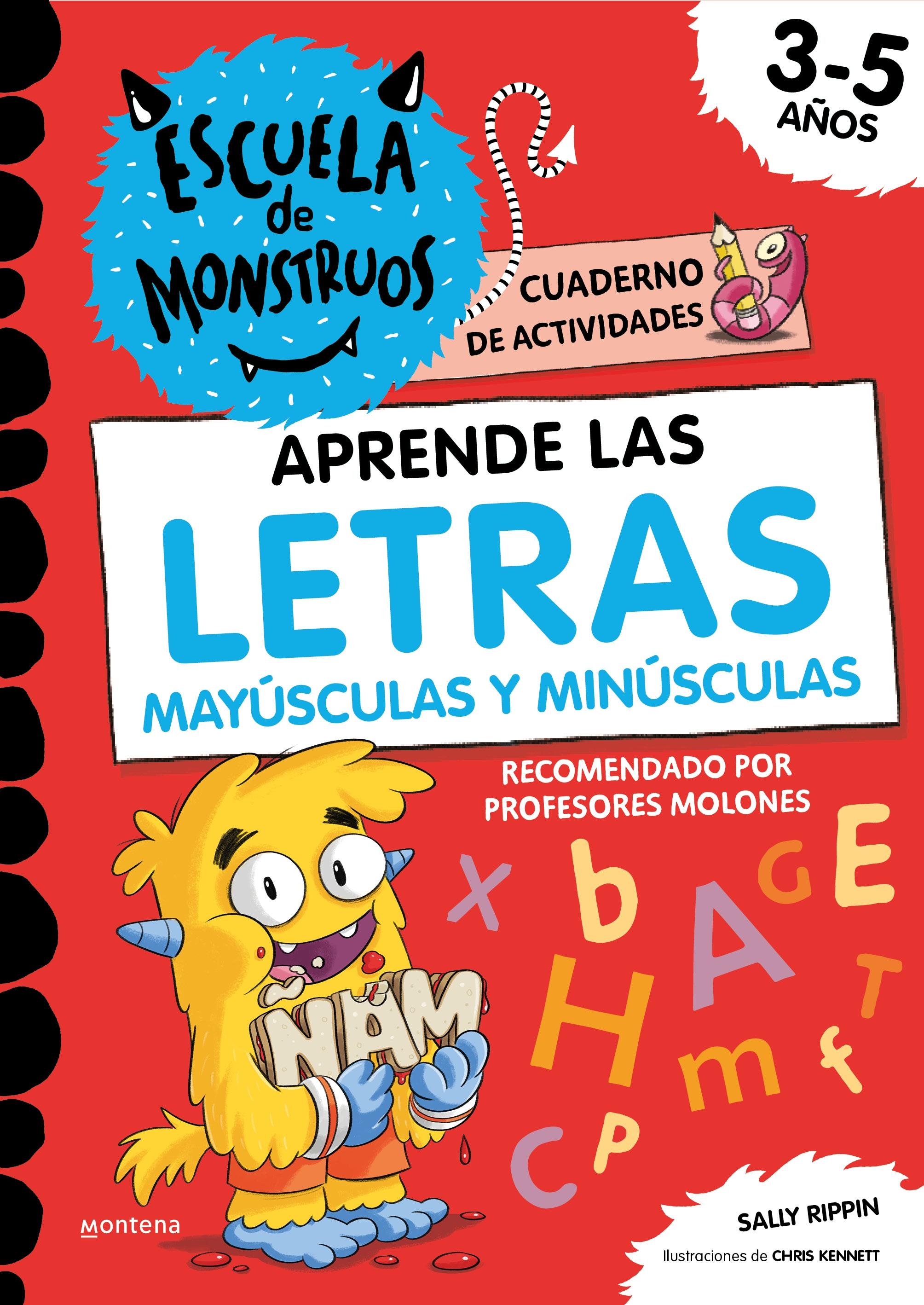 APRENDER A LEER EN LA ESCUELA DE MONSTRUOS 3 - LAS IGUALES SON ESPECIALES.  EN LETRA MAYÚSCULA PARA APRENDER A LEER (LIBROS PARA NIÑOS A PARTIR DE 5  AÑOS). RIPPIN, SALLY ;