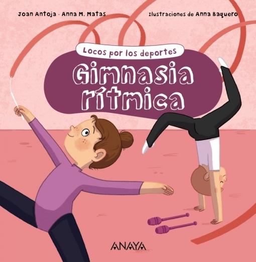 Gimnasia Rítmica. 