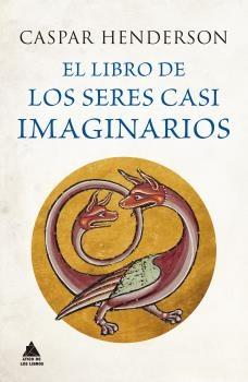 El Libro de los Seres Casi Imaginarios. 