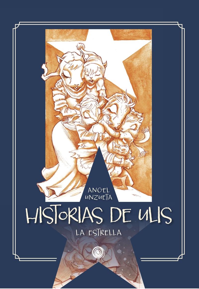La Estrella "Historias de Ulis". 