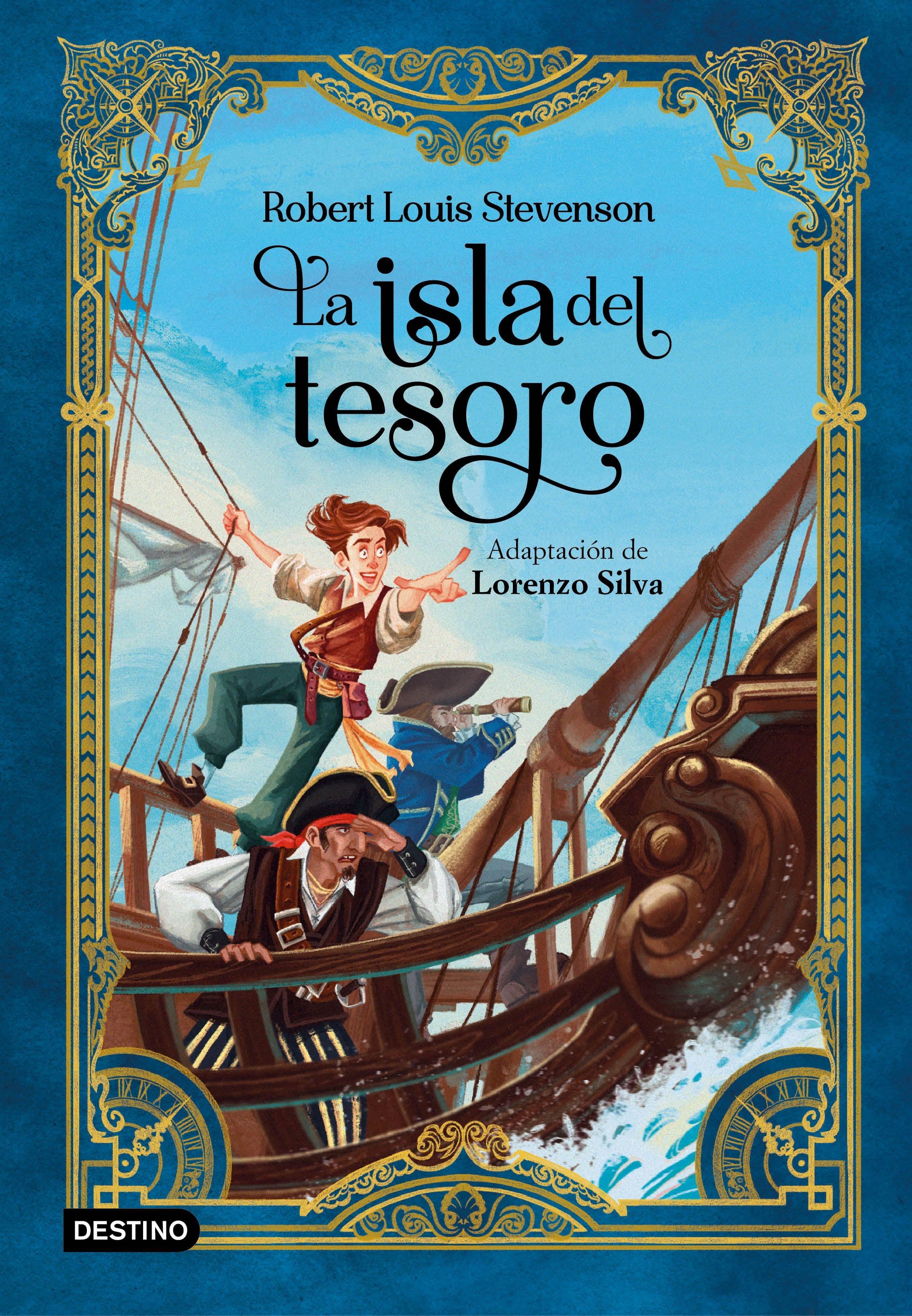 La Isla del Tesoro "Adaptación de Lorenzo Silva". 