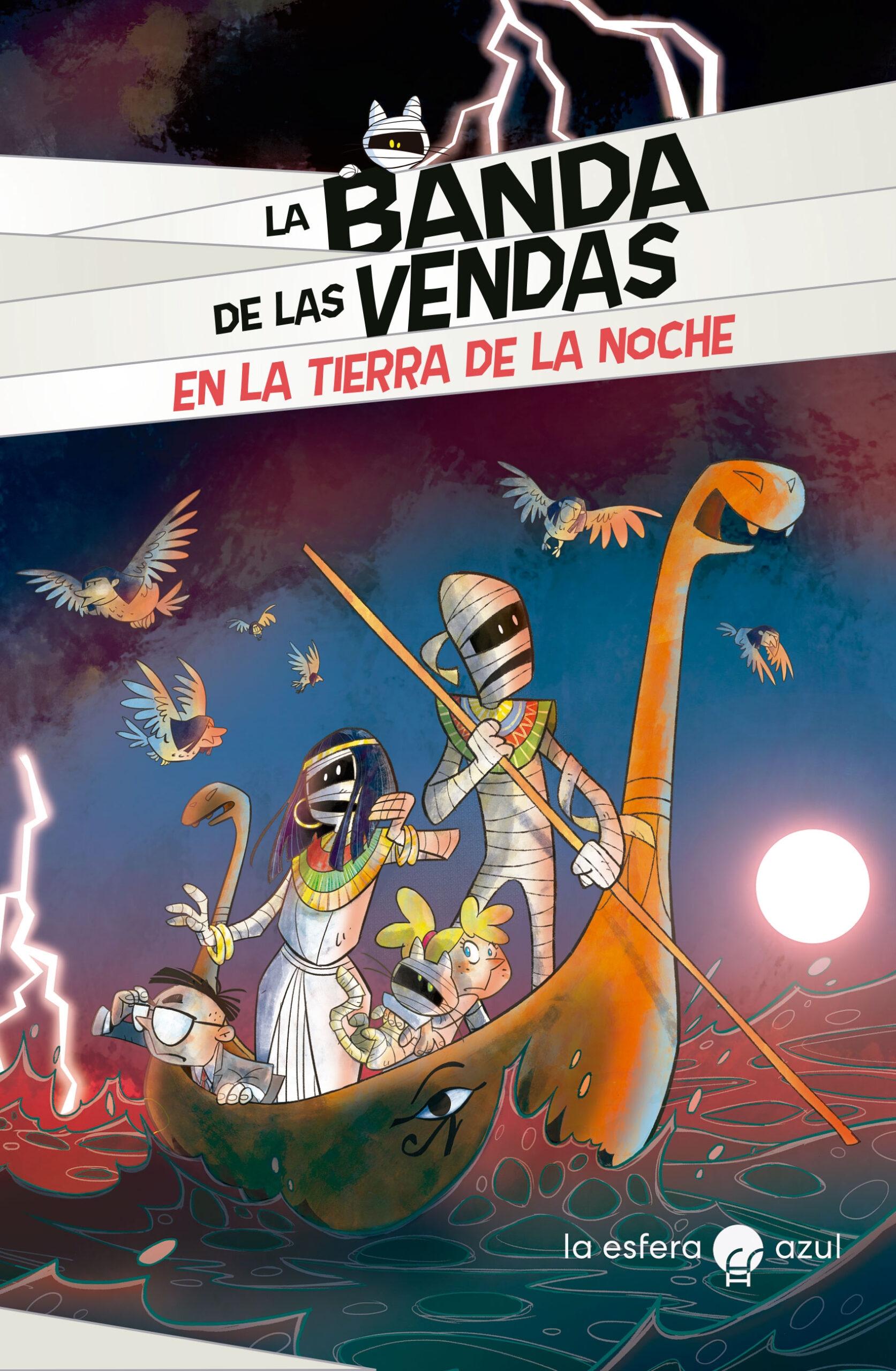 La Banda de las Vendas en la Tierra de la Noche. 