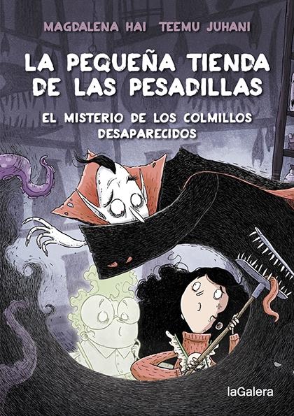 La Pequeña Tienda de las Pesadillas 2. el Misterio de los Colmillos Desaparecido. 