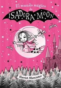 Isadora Moon - el Mundo Mágico de Isadora Moon. 