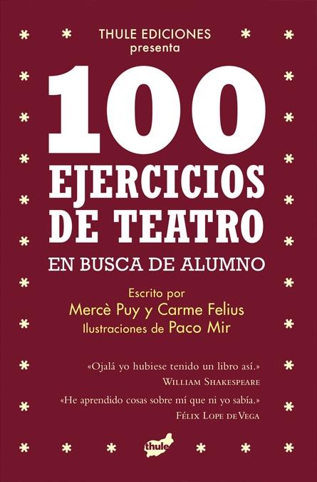 100 Ejercicios de Teatro en Busca de Alumno