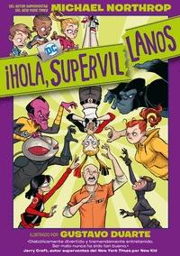 ¡Hola, Supervillanos!. 