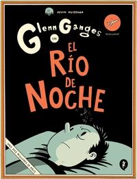Glenn Ganges en el Río en la Noche