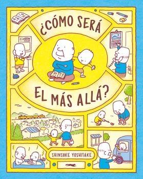 Cómo Será el Más Allá?