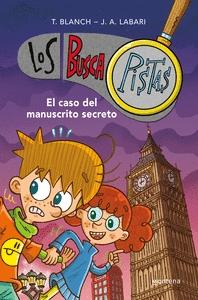 Los Buscapistas 13 "El Caso del Manuscrito Secreto "