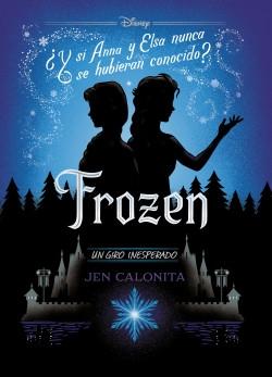 Frozen. un Giro Inesperado. 