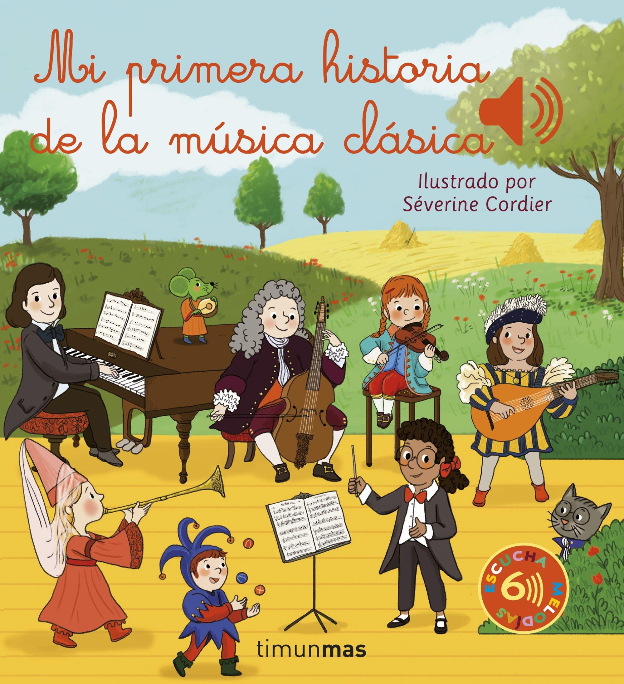 Mi Primera Historia de la Música Clásica. 