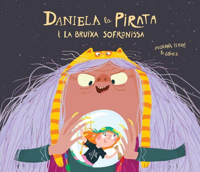 Daniela la Pirata I la Bruixa Sofronissa. 