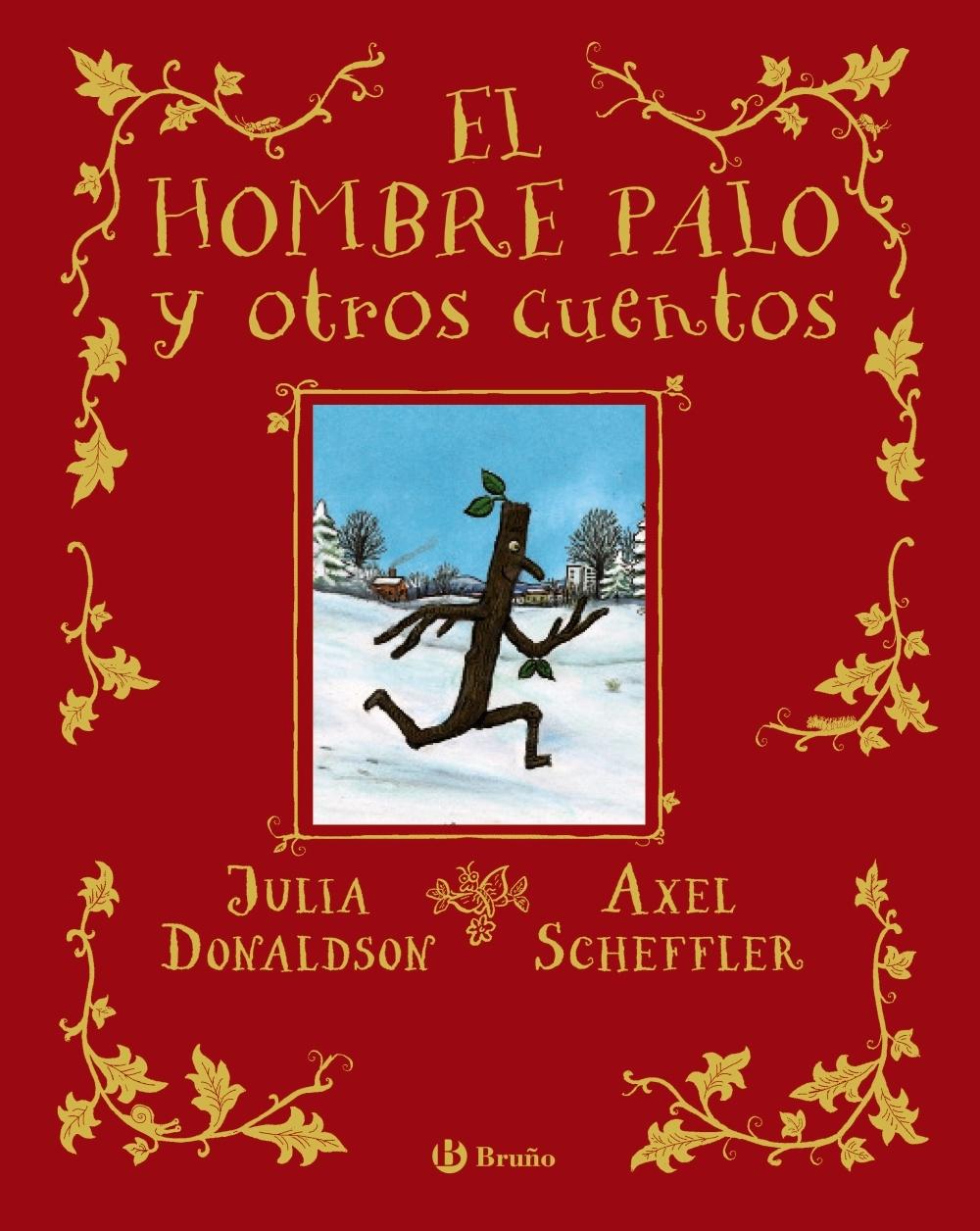 El Hombre Palo y Otros Cuentos