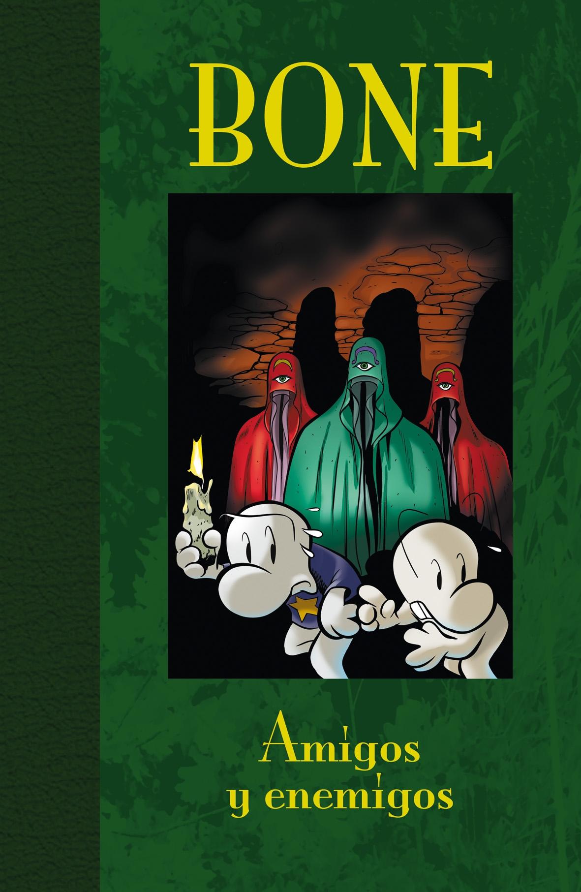 Bone 3. Amigos y Enemigos (Edición de Lujo). 