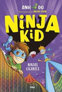 Ninja Kid 6. Ninjas Gigantes. 