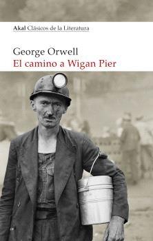 El Camino a Wigan Pier