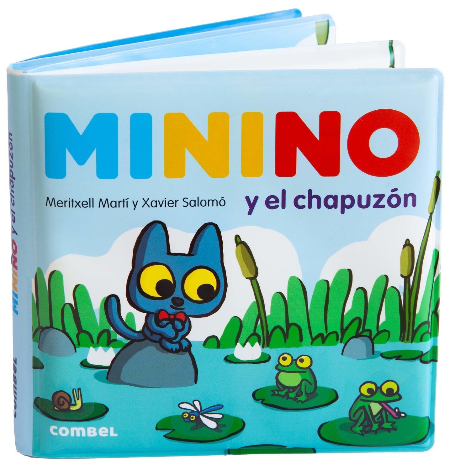 Minino y el Chapuzón. 