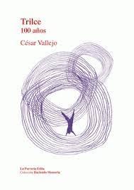 Trilce "100 Años"