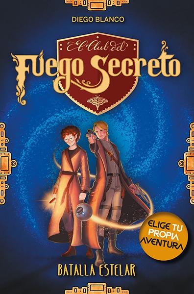 El Club del Fuego Secreto 4: Batalla Estelar