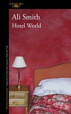 Hotel World . 
