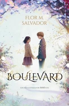 Boulevard: Libro 1 (Ed. Especial Ilustrada) "Edicion Especial Ilustrada"