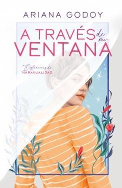 A Través de mi Ventana (Ed. Ilustrada)