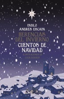 Herencias del Invierno. Cuentos de Navidad. 