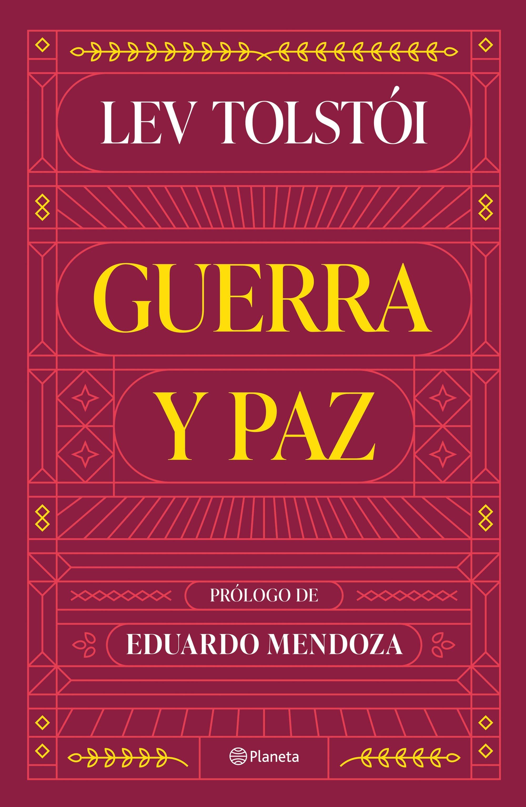 Guerra y Paz "Prólogo de Eduardo Mendoza"