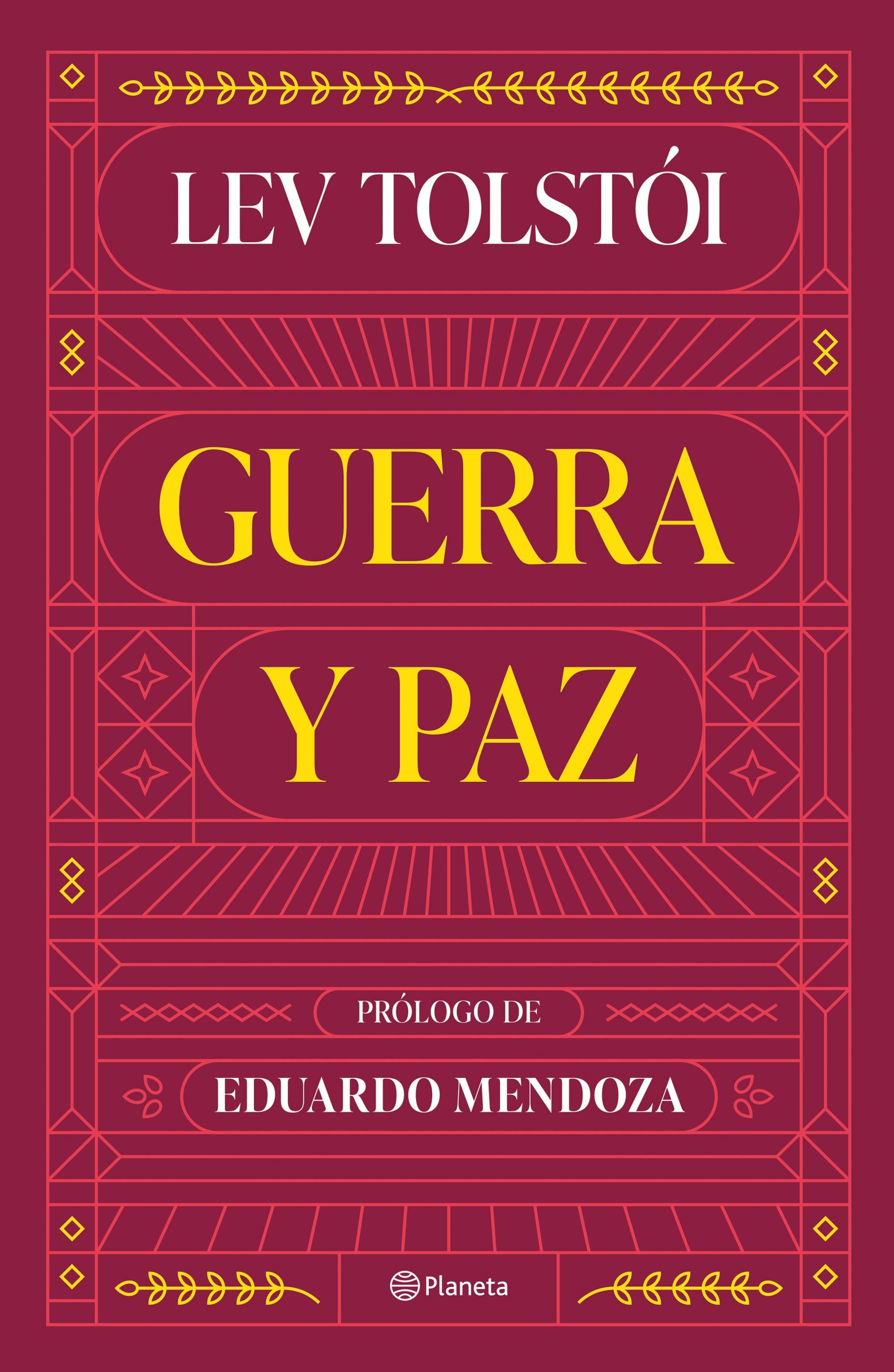 Guerra y Paz "Prólogo de Eduardo Mendoza". Guerra y Paz "Prólogo de Eduardo Mendoza".