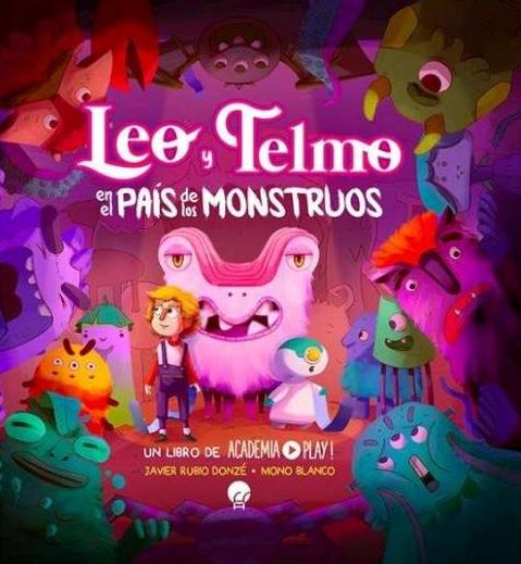 Leo y Telmo en el País de los Monstruos "Un Libro de Academia Play!"