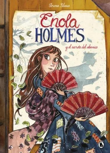 Enola Holmes y el secreto del abanico  "Novela gráfica - 4". 