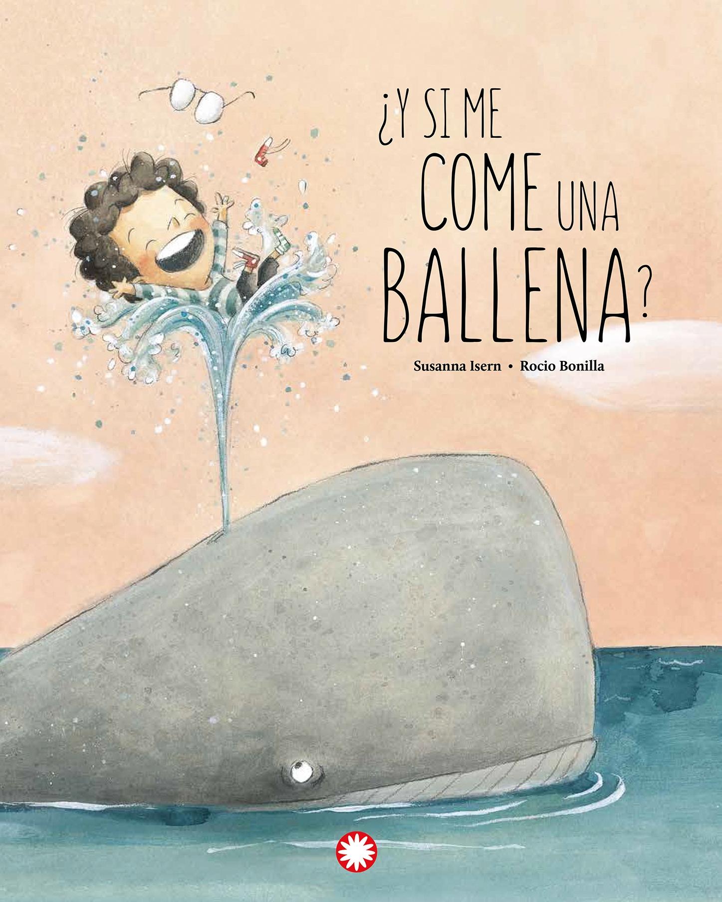 ¿Y si me come una ballena?. 