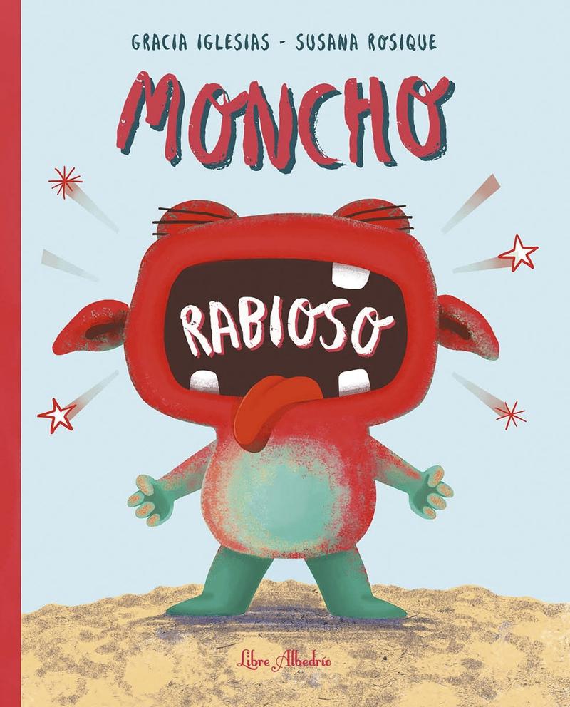 Moncho Rabioso. 