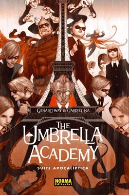 The Umbrella Academy 1: Suite Apocalíptica. 