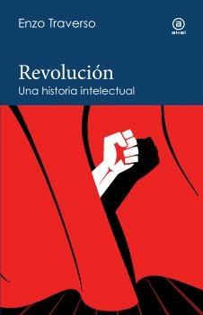 Revolución "Una historia intelectual". 