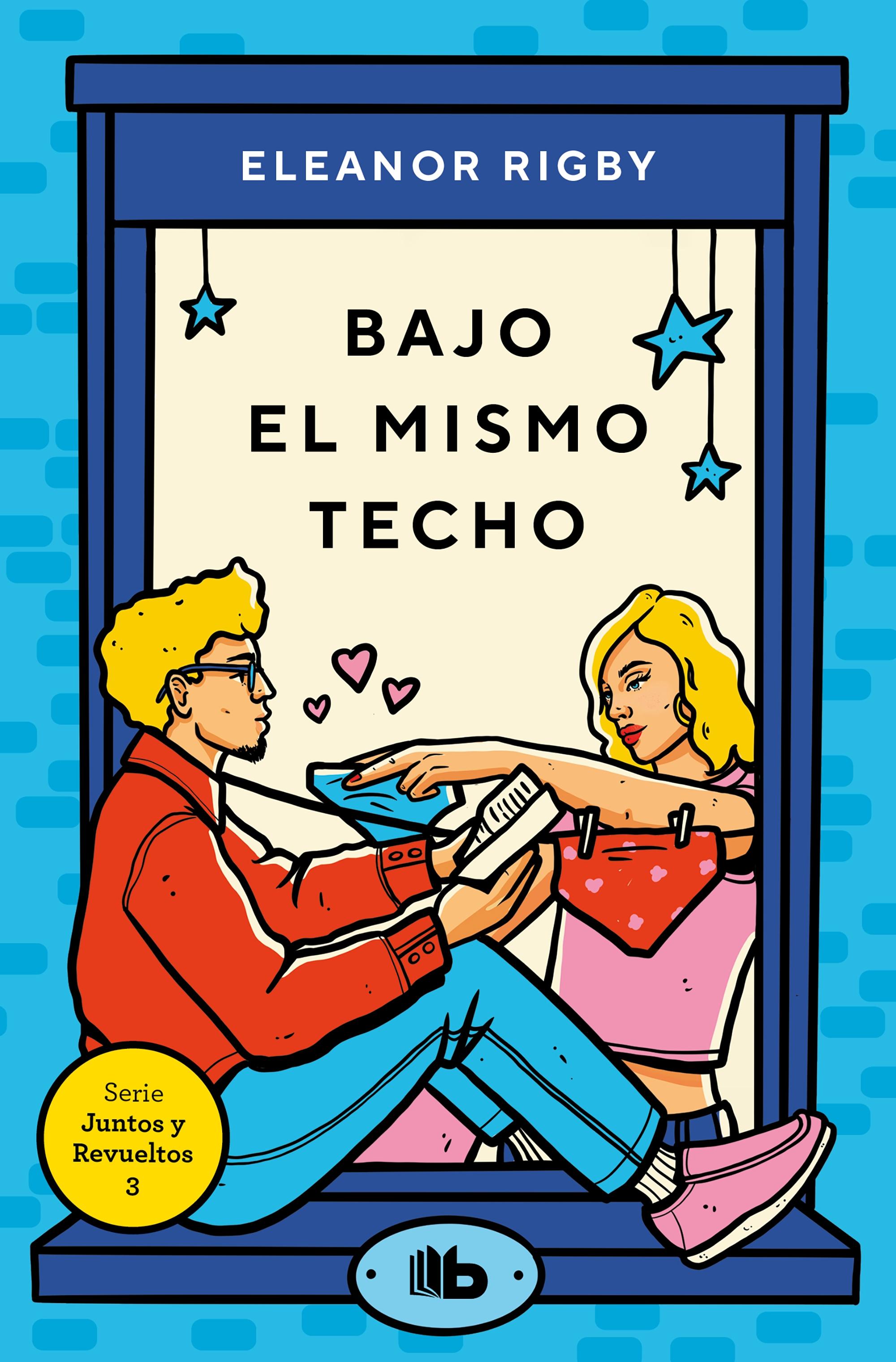 BAJO EL MISMO TECHO (JUNTOS Y REVUELTOS 3). 