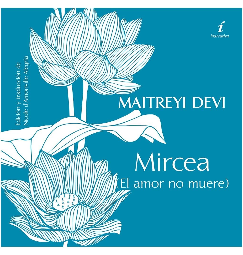 Maitreyi (La Noche Bengalí) / Mircea (El Amor no Muere). 