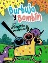 Burbuja y Bombín y el Unicornio Emocionado. 