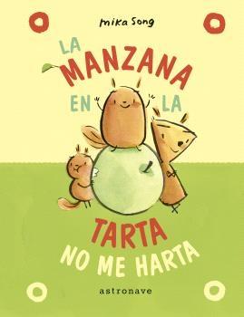 La Manzana en la Tarta no Me Harta (Norma y Panchi 2). 