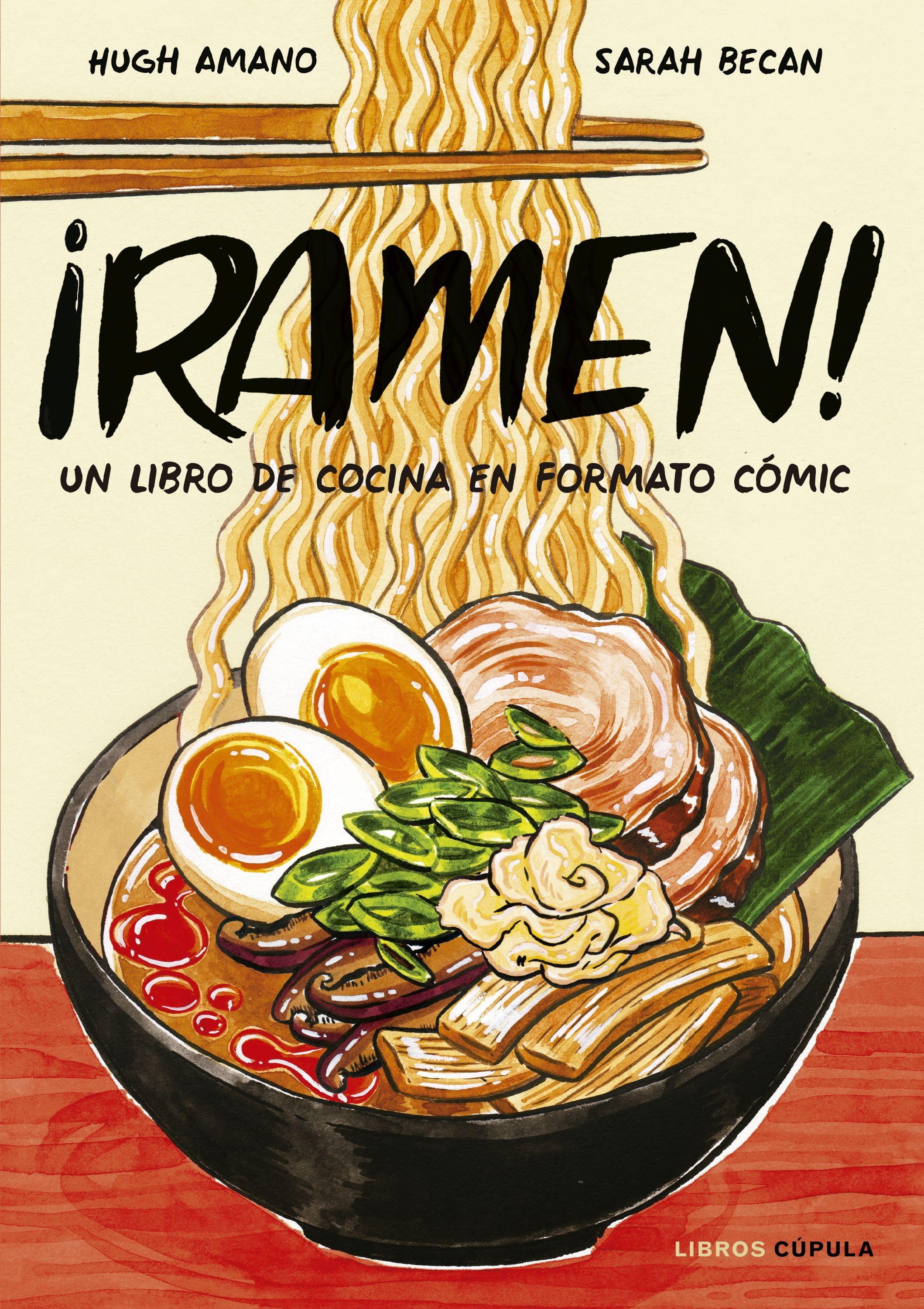 ¡Ramen! "Un Libro de Cocina en Formato Cómic"